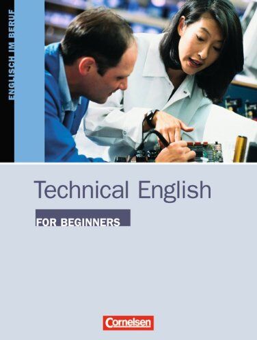 David Christie - Technical English for Beginners: A1-A2 - Kursbuch: Englisch im Beruf - Preis vom 30.09.2026 09:01:18 h