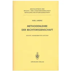 Methodenlehre der Rechtswissenschaft, Fachbücher von Karl Larenz