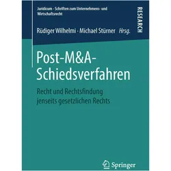 Post-M&A-Schiedsverfahren, Fachbücher von Michael Stürner, Rüdiger Wilhelmi
