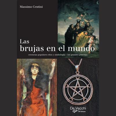 Las brujas en el mundo - Massimo Centini, Audio, 9798894059761