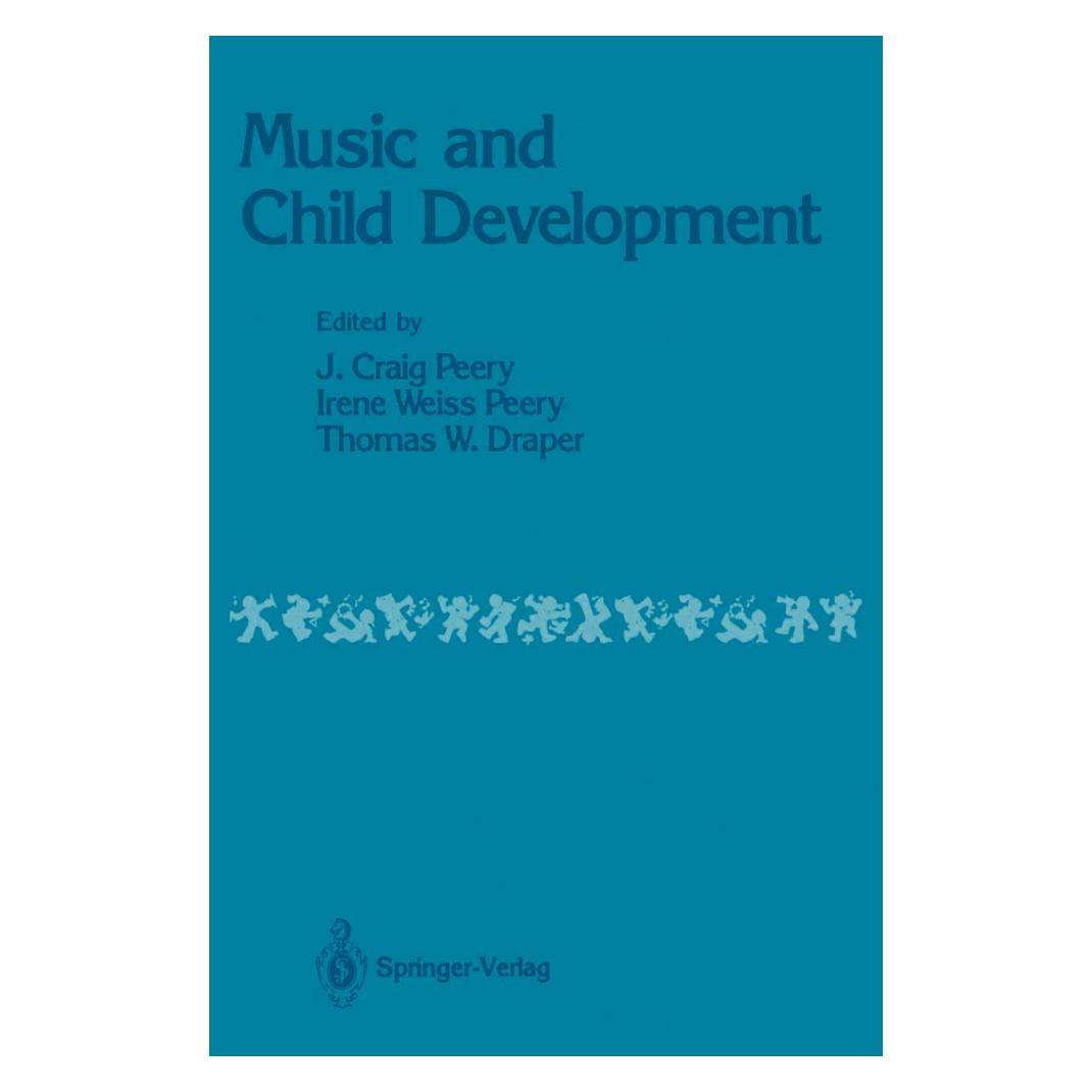 Springer Music and Child Development (Englisch, Softcover, Irene, Irene Weiss Peery, J.Craig Peery, Thomas W. Draper, Weiss Peery) (55493579)
