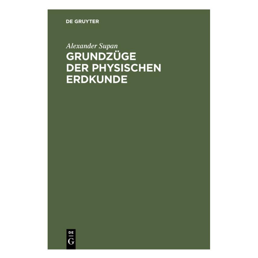 De Gruyter Grundzüge der physischen Erdkunde (Deutsch, Hardcover) (67778682)