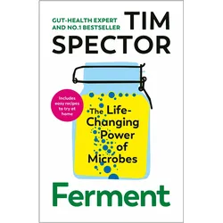 Ferment, Ratgeber von Tim Spector