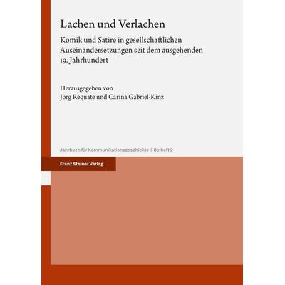 Lachen und Verlachen, Taschenbuch von , Franz Steiner Verlag, 978-3-515-13758-4