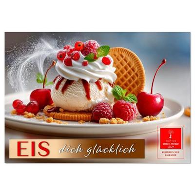 EIS dich glücklich (Wandkalender 2026 DIN A4 quer), CALVENDO Monatskalender