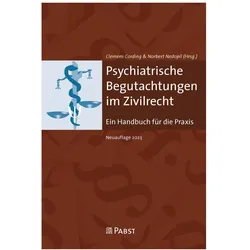 Psychiatrische Begutachtungen im Zivilrecht, Fachbücher von Norbert Nedopil, Clemens Cording
