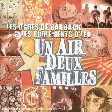 Les Ogres de Barback - Un Air, Deux Familles - Preis vom 04.10.2026 03:51:26 h
