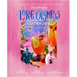The Official Lore Olympus Cookbook, Ratgeber von Rachel Smythe, Genn McMenemy, Diana Moutsopoulos