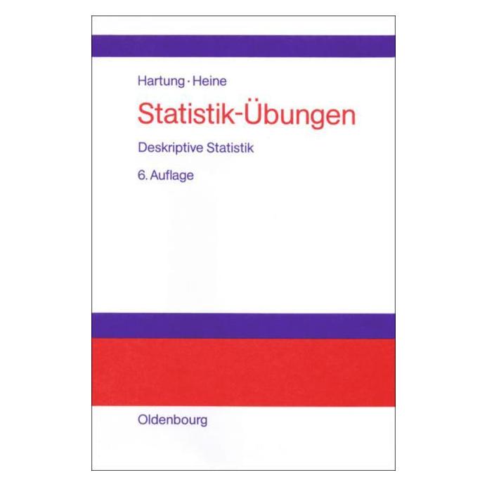 De Gruyter Statistik-Übungen. Deskriptive Statistik (Deutsch, Barbara Heine, Joachim Hartung, 1999) (7202598)