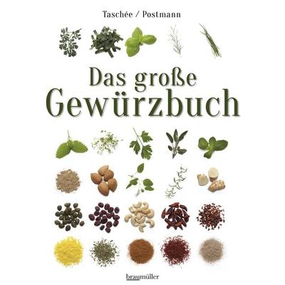 Das große Gewürzbuch, Gebundene Ausgabe von Simone Taschée,Klaus Postmann, Braumüller Verlag, 978-3-99100-229-1