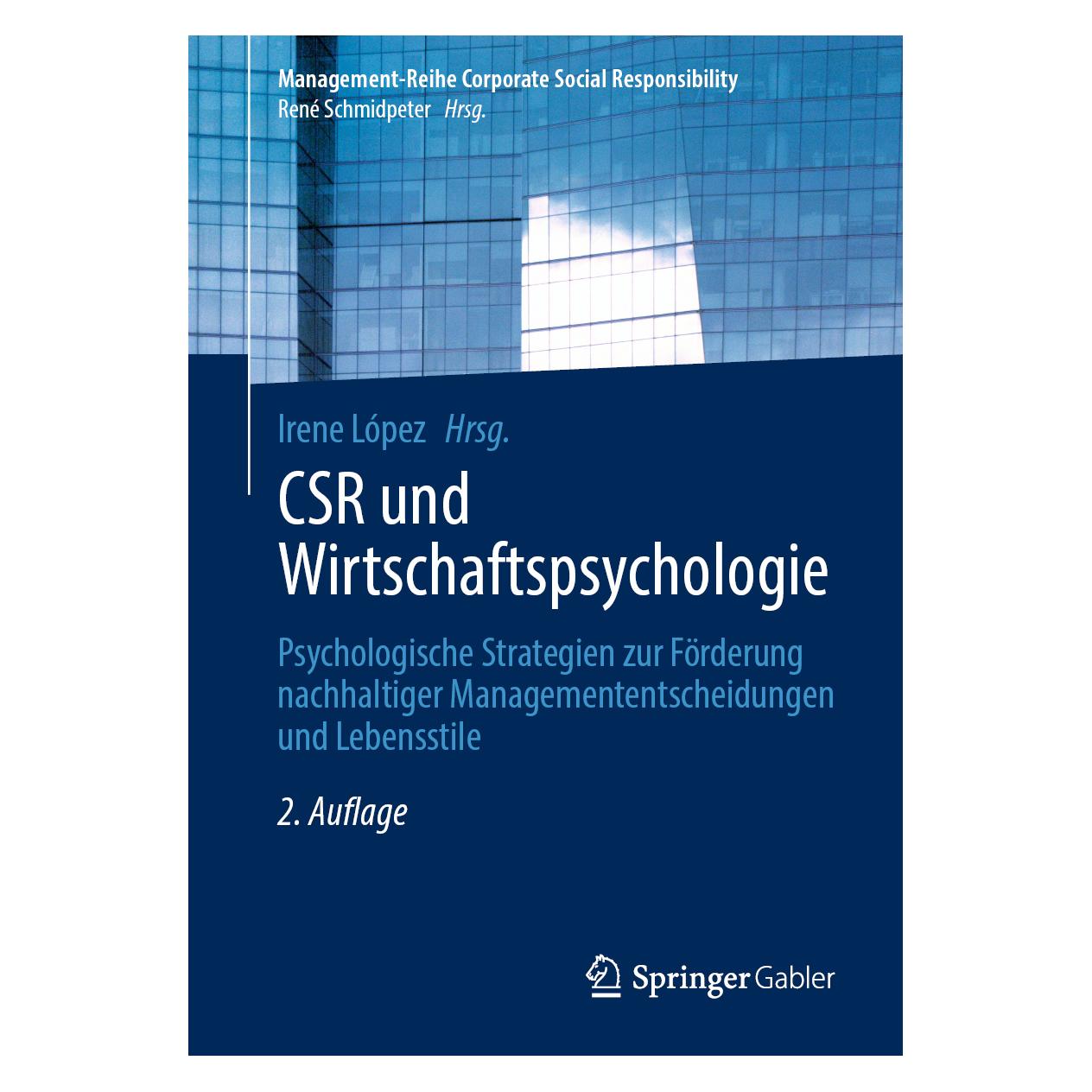 Springer CSR und Wirtschaftspsychologie (Deutsch, Softcover, Irene López) (62625317)