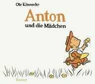 Ole Könnecke - Anton und die Mädchen - Preis vom 01.10.2026 17:08:56 h