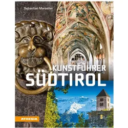 Kunstführer Südtirol, Reisebücher von Sebastian Marseiler