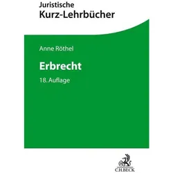 Erbrecht, Fachbücher von Anne Röthel, Wilfried Schlüter, Horst Bartholomeyczik