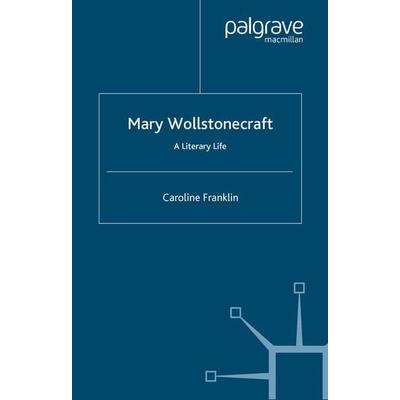 Mary Wollstonecraft, Taschenbuch von C. Franklin, Palgrave Macmillan UK, 978-0-333-97252-6