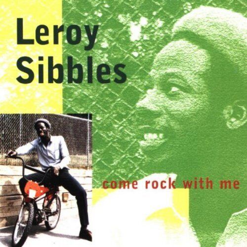 Leroy Sibbles - Come Rock With Me - Preis vom 11.10.2026 15:43:13 h