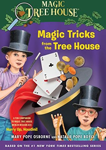 Osborne, Mary Pope - Magic Tricks from the Tree House: A Fun Companion to Magic Tree House #50: Hurry Up, Houdini! (Magic Tree House (R)) - Preis vom 11.10.2026 03:10:56 h