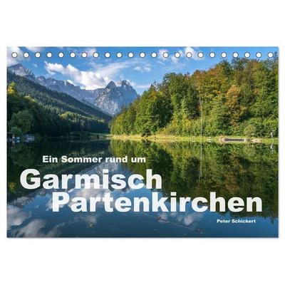 Ein Sommer rund um Garmisch-Partenkirchen (Tischkalender 2027 DIN A5 quer), CALVENDO Monatskalender