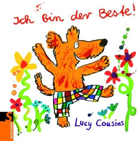 Lucy Cousins - Ich bin der Beste - Preis vom 09.10.2026 07:28:09 h