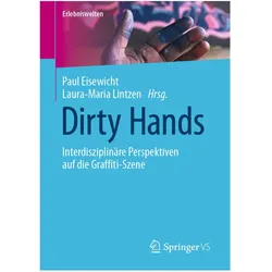 Dirty Hands, Fachbücher von Paul Eisewicht, Laura-Maria Lintzen