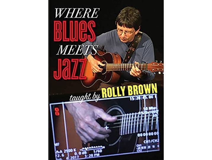 Rolly Brown - Where Blues Meets Jazz