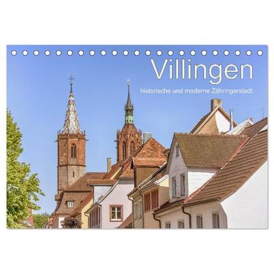 Villingen - historische und moderne Zähringerstadt (Tischkalender 2027 DIN A5 quer), CALVENDO Monatskalender