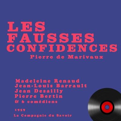 Les fausses confidences - Marivaux, Audio, 9782821104563
