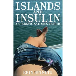 Islands and Insulin, Ratgeber von Erin Spineto