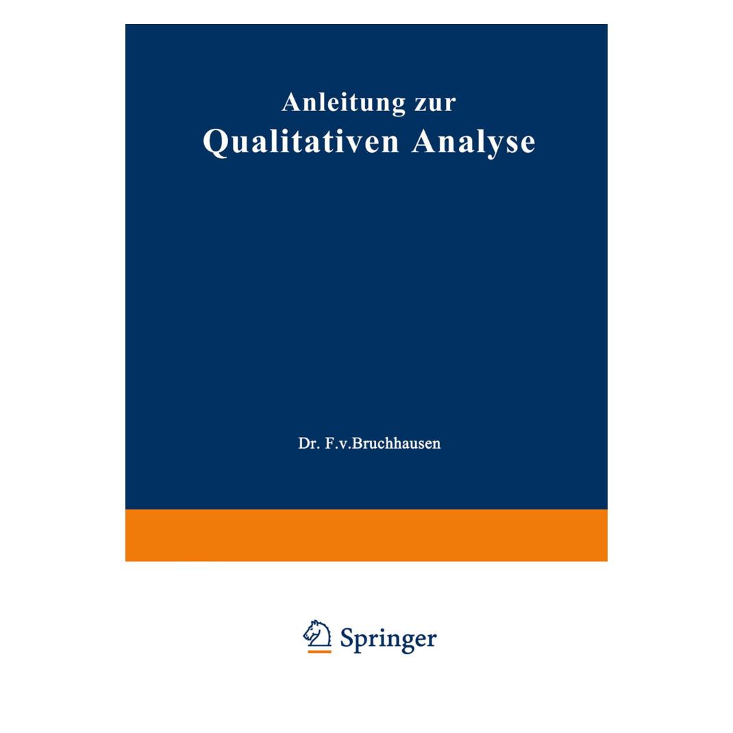 Springer Anleitung zur Qualitativen Analyse (Deutsch, Softcover, Ernst Schmidt, Johannes Gadamer) (55562026)