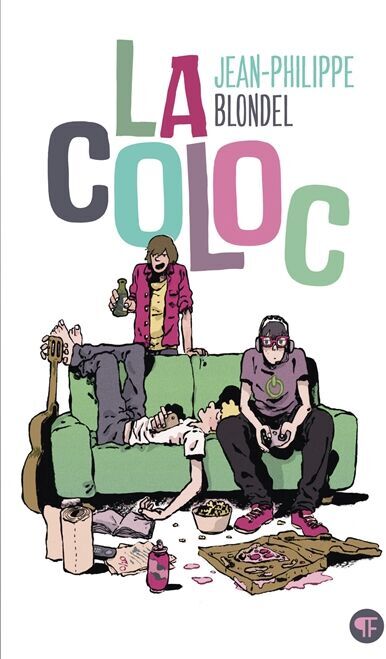 Jean-Philippe Blondel - La coloc - Preis vom 13.10.2026 11:25:28 h