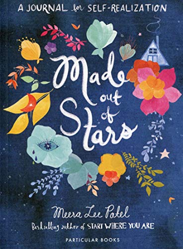 Patel, Meera Lee - Made Out of Stars: A Journal for Self-Realization - Preis vom 09.10.2026 07:28:09 h