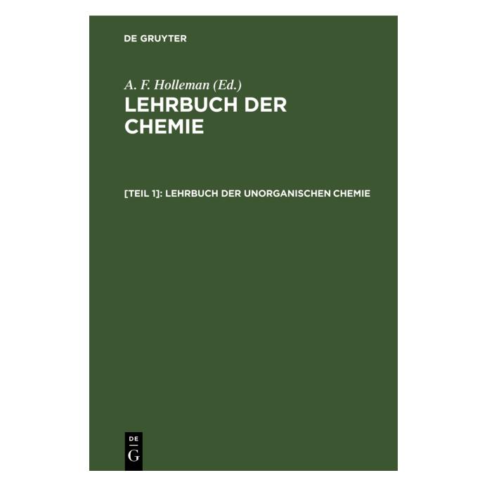 De Gruyter Lehrbuch der Chemie / Lehrbuch der unor (67780037)