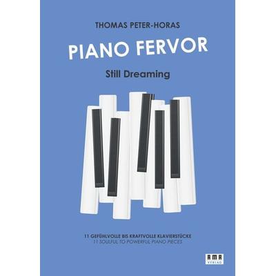 Piano Fervor - Still Dreaming -