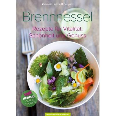 Brennnessel, Taschenbuch von Gabriele L. Bräutigam, Hans-Nietsch-Verlag, 978-3-86264-385-1