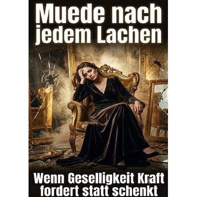 Muede nach jedem Lachen, Taschenbuch von Clara Edelbruck, Epubli, 978-3-565-54341-0
