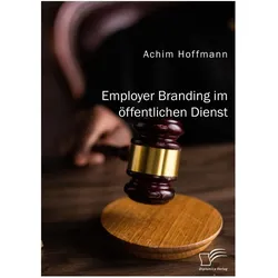 Employer Branding im öffentlichen Dienst, Fachbücher von Achim Hoffmann