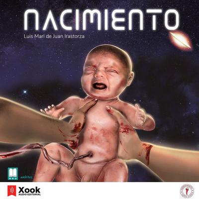 Nacimiento - Luis Mari De Juan Irastorza, Audio, 9788417400408