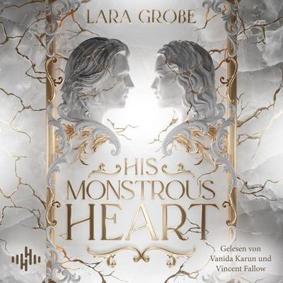 His Monstrous Heart - Lara Grosse, Audio, 9783844946260