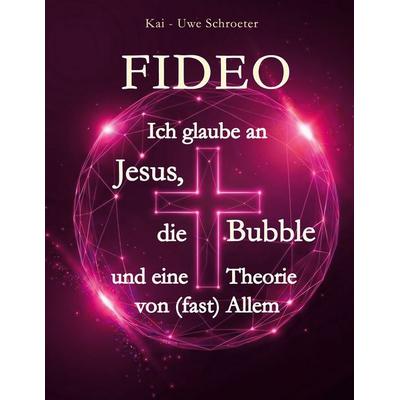 fideo, Taschenbuch von Kai-Uwe Schroeter, BoD – Books on Demand, 978-3-696-37362-7