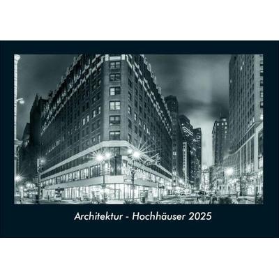 Architektur - Hochhäuser 2025 Fotokalender DIN A4