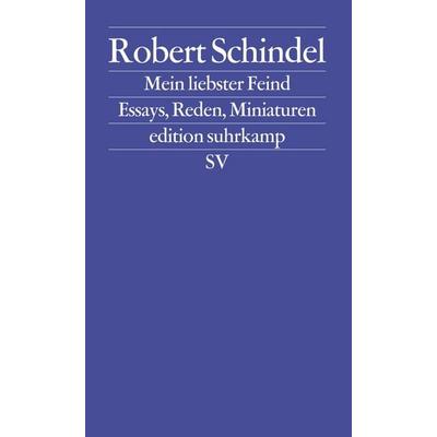 Mein liebster Feind, Taschenbuch von Robert Schindel, Suhrkamp, 978-3-518-12359-1