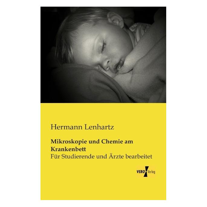 Vero Mikroskopie und Chemie am Krankenbett (Deutsch, Softcover, Hermann Lenhartz) (55541877)