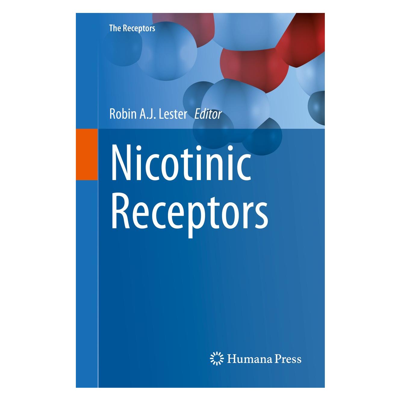 Springer Nicotinic Receptors (Englisch, Hardcover, Robin A.J. Lester) (9781493911660)