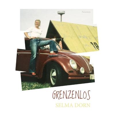 Grenzenlos, Taschenbuch von Selma Dorn, Paramon