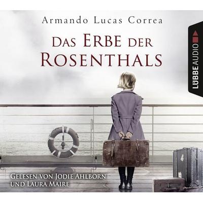 Das Erbe der Rosenthals - Armando Lucas Correa, Audio, 9783838785868