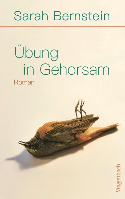 Sarah Bernstein - Übung in Gehorsam: Roman Shortlist Booker Prize 2023 (Quartbuch) - Preis vom 13.10.2026 11:25:28 h