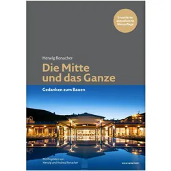 Ronacher:Die Mitte und das Ganze, Fachbücher von Herwig Ronacher
