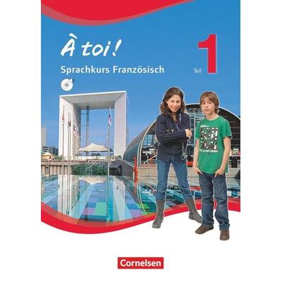 À toi ! - Sprachkurs Französisch - Teil 1, Taschenbuch von Michele Heloury,Gertraud Gregor,Catherine Jorissen,Catherine Mann-Grabowski,Peter Winz,