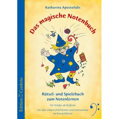 Das magische Notenbuch - Bassschlüssel, Gebundene Ausgabe von Katharina Apostolidis, Hug Musikverlage, 978-3-909415-54-0