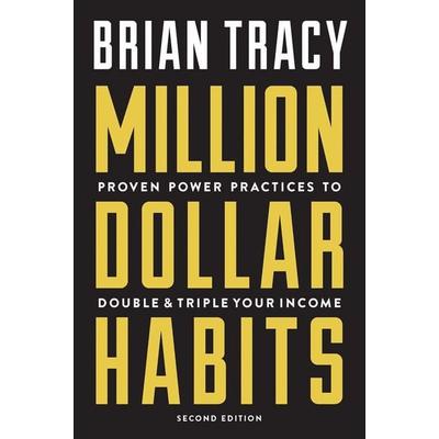 Million Dollar Habits, Taschenbuch von Brian Tracy, Ingram Publishers Services, 978-1-59918-614-6